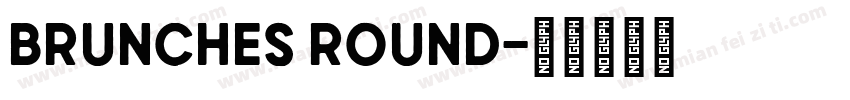 Brunches Round字体转换
